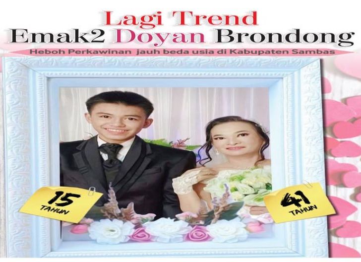 Photo of Lagi Trend Emak-emak Doyan Brondong, Heboh Perkawinan Jauh Beda Usia di Sambas
