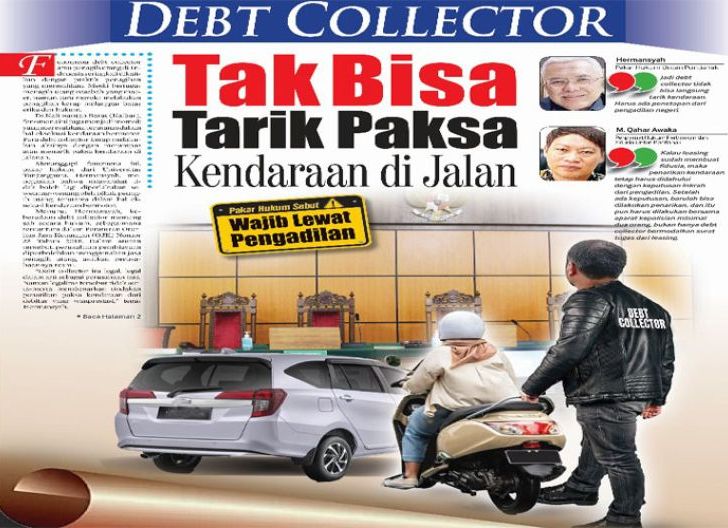 Photo of Debt Collector Tak Bisa Tarik Paksa Kendaraan di Jalan, Pakar Hukum Sebut Wajib Lewat Pengadilan