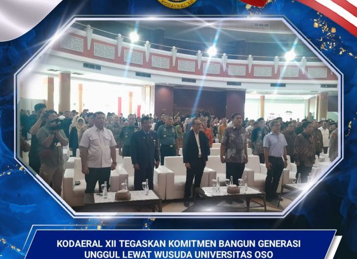 Photo of Kodaeral XII Tegaskan Komitmen Bangun Generasi Unggul Lewat Wisuda Universitas OSO