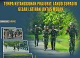 Photo of Tempa Ketangguhan Prajurit, Lanud Supadio Gelar Latihan Lintas Medan