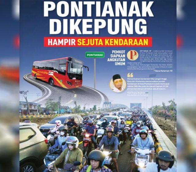Pontianak Dikepung Hampir Sejuta Kendaraan, Pemkot Siapkan Angkutan Umum