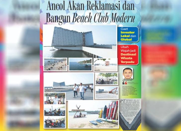 Photo of Ancol Akan Reklamasi dan Bangun Beach Club Modern, Gaet Investor Lokal dan Global, Ubah Wajah Jadi Destinasi Wisata Terpadu