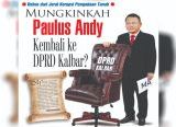 Photo of Mungkinkah Paulus Andy Kembali ke DPRD Kalbar?, Bebas dari Jerat Korupsi Pengadaan Tanah