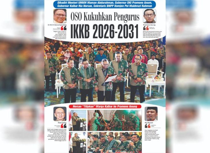 Photo of OSO Kukuhkan Pengurus IKKB 2026-2031, Dihadiri Menteri UMKM Maman Abdurrahman, Gubernur DKI Pramono Anum, Gubernur Kalbar Ria Norsan, Sekretaris BNPP Komjen Pol Makhruzi Rahman