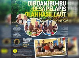 DIB dan Ibu-ibu Desa Pelapis Olah Hasil Laut, Melalui CSR Ciptakan Produk Bernilai Tinggi
