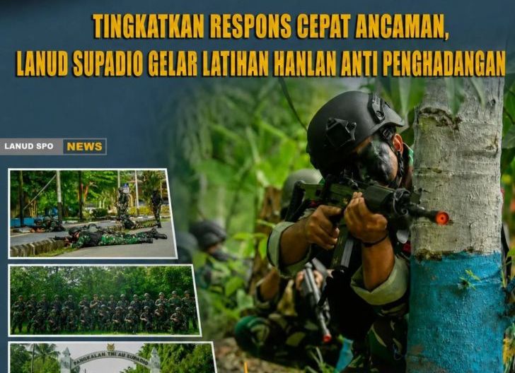 Photo of Tingkatkan Respons Cepat Ancaman, Lanud Supadio Gelar Latihan Hanlan Anti Penghadangan