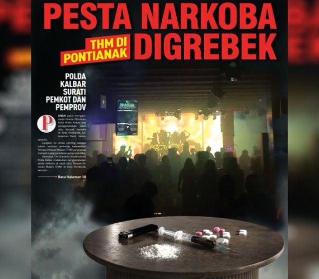 Pesta Narkoba, THM di Pontianak Digrebek, Polda Kalbar Surati Pemkot dan Pemprov