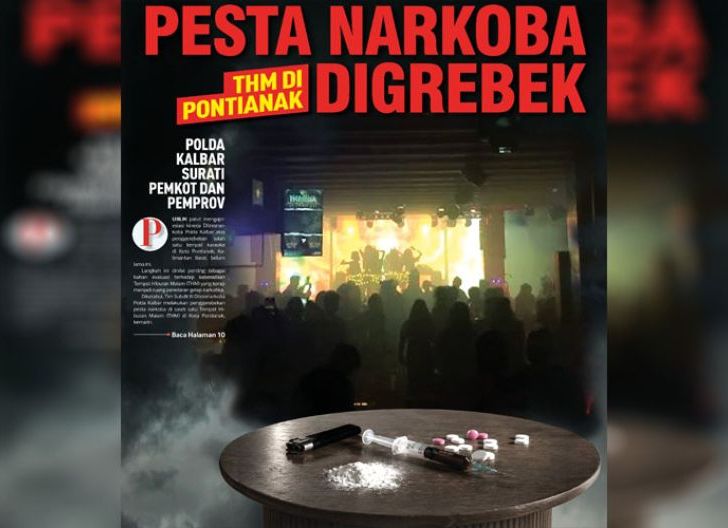 Photo of Pesta Narkoba, THM di Pontianak Digrebek, Polda Kalbar Surati Pemkot dan Pemprov