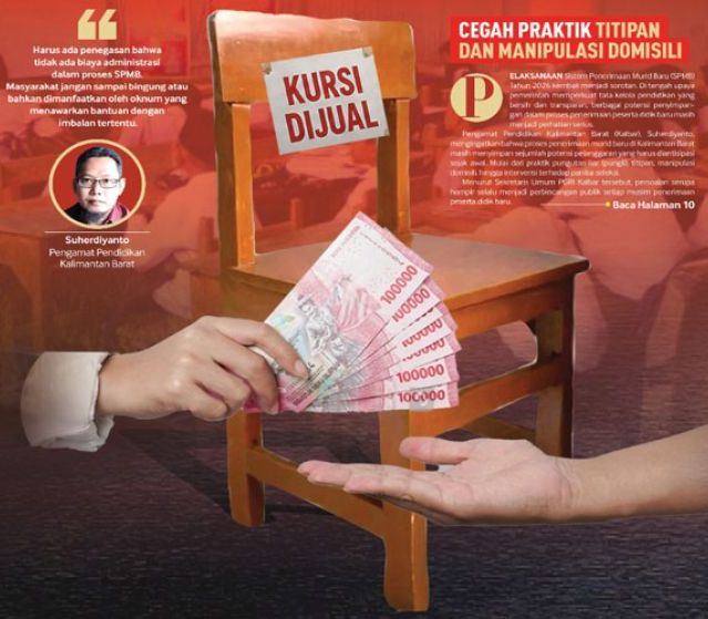 SPMB Harus Diawasi Ketat, Cegah Praktik Titipan dan Manipulasi Domisili