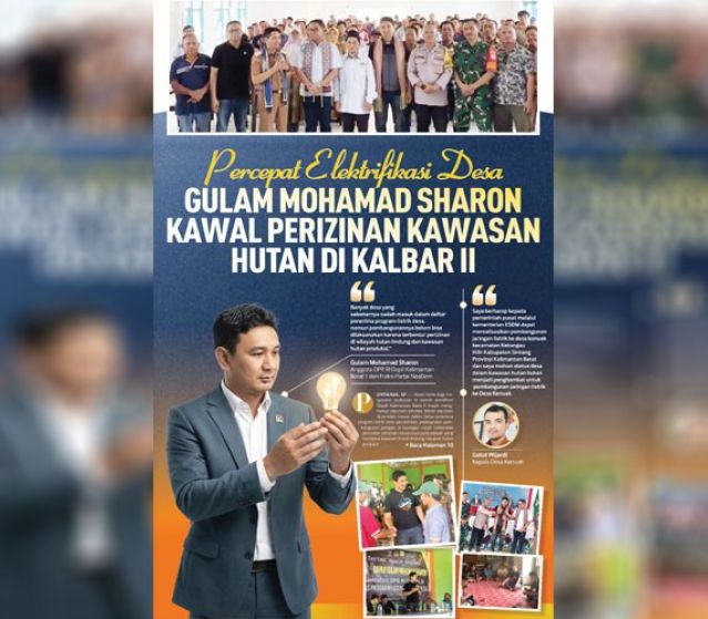 Percepat Elektrifikasi Desa, Gulam Mohamad Sharon Kawal Perizinan Kawasan Hutan di Kalbar II