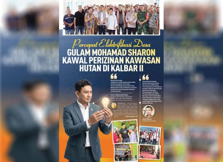 Photo of Percepat Elektrifikasi Desa, Gulam Mohamad Sharon Kawal Perizinan Kawasan Hutan di Kalbar II