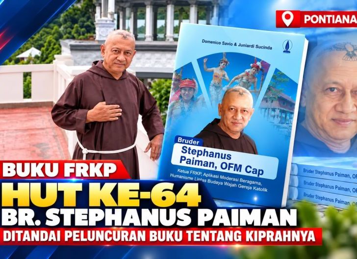 Photo of Luncurkan Buku 21 Tahun, Bruder Stephanus Paiman, OFMCap: Ketua FRKP, Aplikasi Moderasi Beragama, Humanisme Lintas Budaya Wajah Gereja Katolik: Merekam Jejak Sang Tokoh Kemanusiaan Merawat Persaudaraan Tanpa Batas