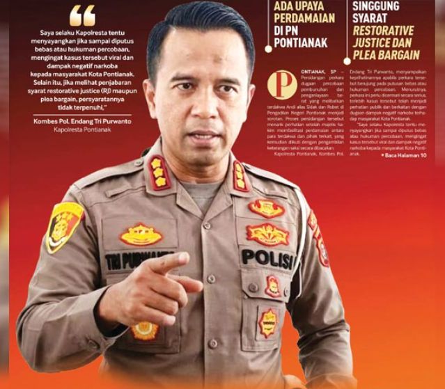 Kapolresta Pontianak Kecewa, Soroti Kasus Narkoba dan Percobaan Pembunuhan di Gang Angket, Ada Upaya Perdamaian di PN Pontianak, Singgung Syarat Restorative Justice dan Plea Bargain